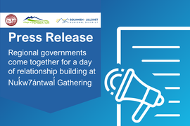 Press Release: Regional governments come together for a day of relationship building at Nuk̓w7ántwal̓ Gathering